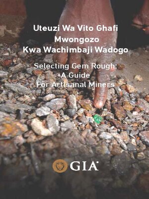 cover image of Uteuzi wa vito ghafi  = Selecting gem rough